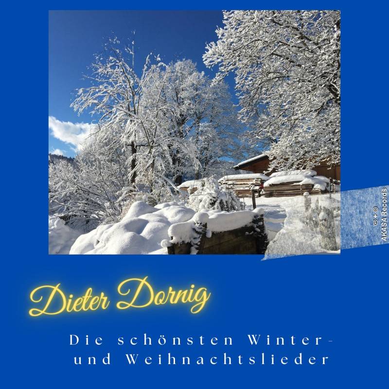 Dieter Dornig - Die schönsten Winter - und Weihnachtslieder